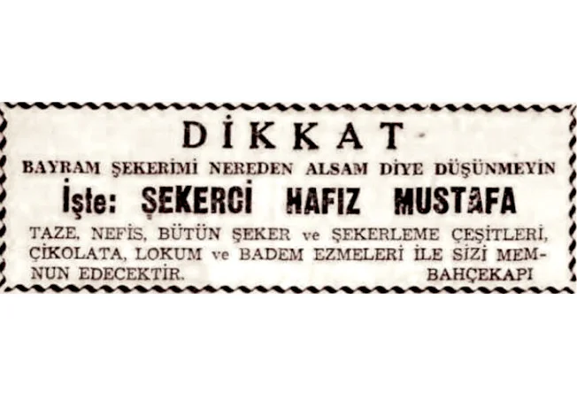 Candymaker Hafız Mustafa's sweet offerings in the 80s